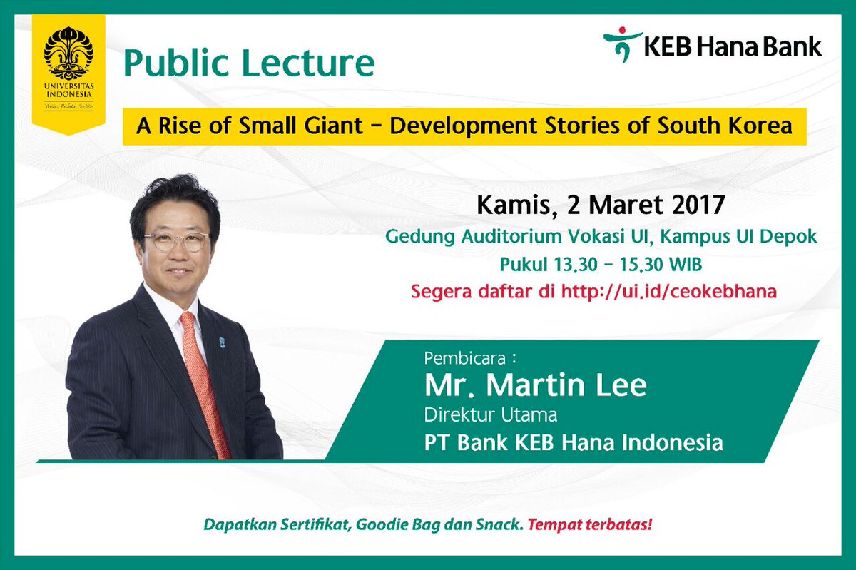 Public Lecture KEB Hana Bank “A Rise Small Giant – Development Stories of South Korea”